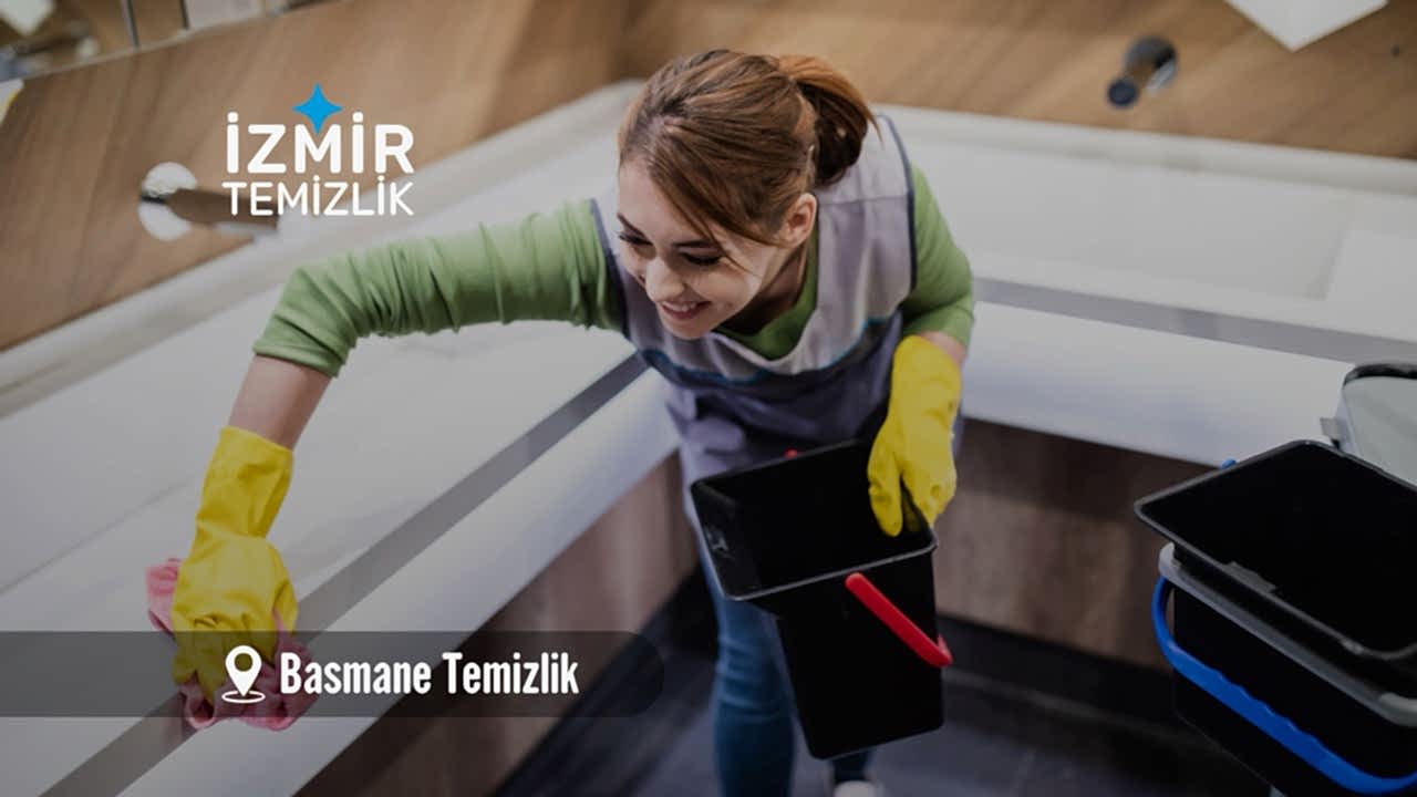 izmir basmane temizlik izmir temizlik şirketi izmir basmane temizlik fiyatları İzmir basmane temizlik İzmir basmane temizlik şirketi izmir basmane temizlik şirketi