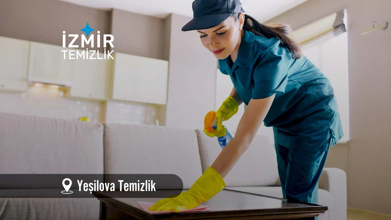 izmir yeşilova temizlik izmir temizlik şirketi izmir yeşilova temizlik fiyatları İzmir yeşilova temizlik İzmir yeşilova temizlik şirketi izmir yeşilova temizlik şirketi